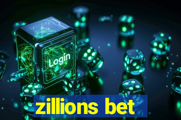 zillions bet